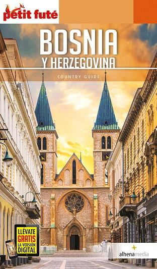 BOSNIA Y HERZEGOVINA GUIA PETIT FUTE 2019 | 9788416395279 | Galatea Llibres | Librería online de Reus, Tarragona | Comprar libros en catalán y castellano online