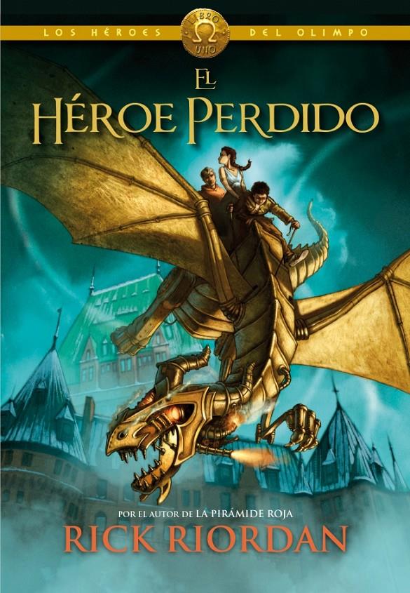 EL HÉROE PERDIDO (LOS HÉROES DEL OLIMPO, 1) | 9788415580492 | RIORDAN, RICK | Galatea Llibres | Llibreria online de Reus, Tarragona | Comprar llibres en català i castellà online