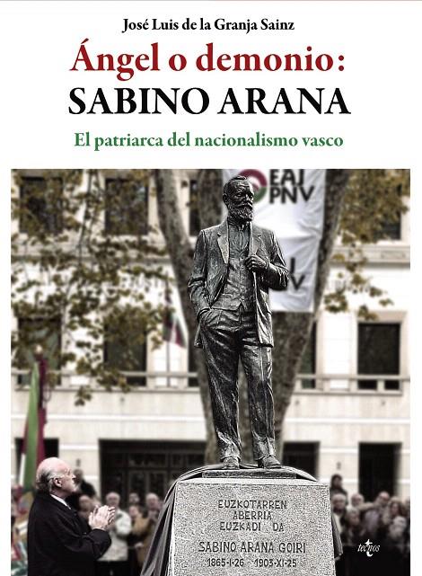 ÁNGEL O DEMONIO: SABINO ARANA | 9788430966998 | GRANJA SAINZ, JOSÉ LUIS DE LA | Galatea Llibres | Llibreria online de Reus, Tarragona | Comprar llibres en català i castellà online