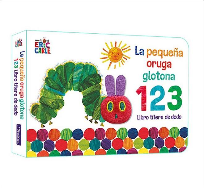 LA PEQUEÑA ORUGA GLOTONA 1 2 3. LIBRO TÍTERE DE DEDO | 9788448863005 | CARLE, ERIC | Galatea Llibres | Llibreria online de Reus, Tarragona | Comprar llibres en català i castellà online