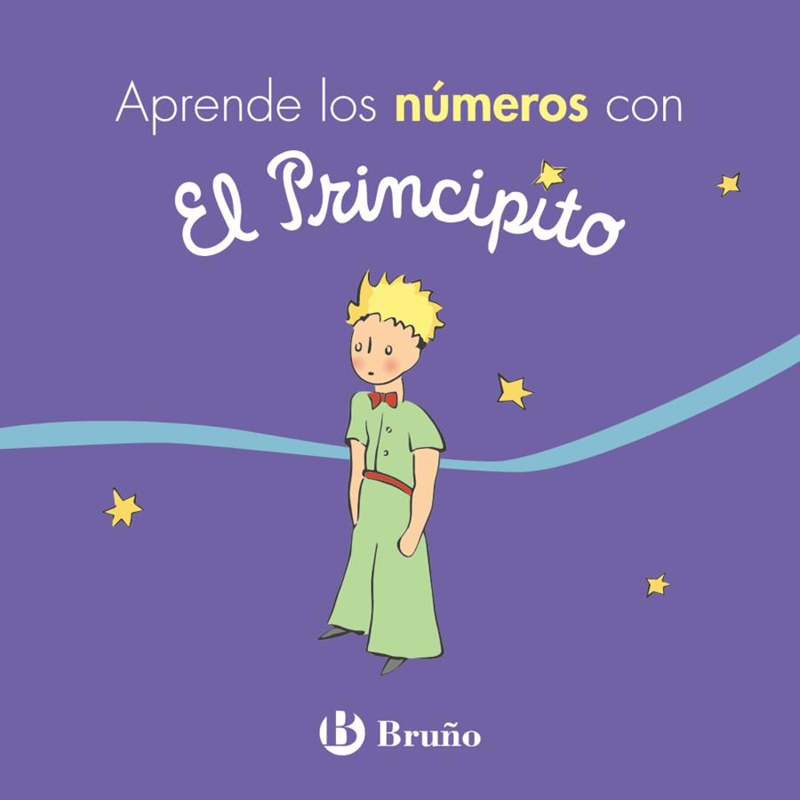 APRENDE LOS NÚMEROS CON EL PRINCIPITO | 9788469624692 | DE SAINT-EXUPÉRY, ANTOINE | Galatea Llibres | Llibreria online de Reus, Tarragona | Comprar llibres en català i castellà online