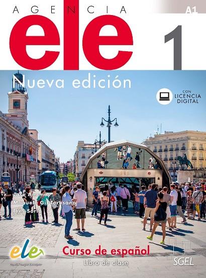 AGENCIA ELE 1 LIBRO DE CLASE. NUEVA EDICIóN | 9788497789530 | GIL TORESANO BERGES, MANUELA/AMENóS PONS, JOSé/SORIA PASTOR, INéS | Galatea Llibres | Llibreria online de Reus, Tarragona | Comprar llibres en català i castellà online