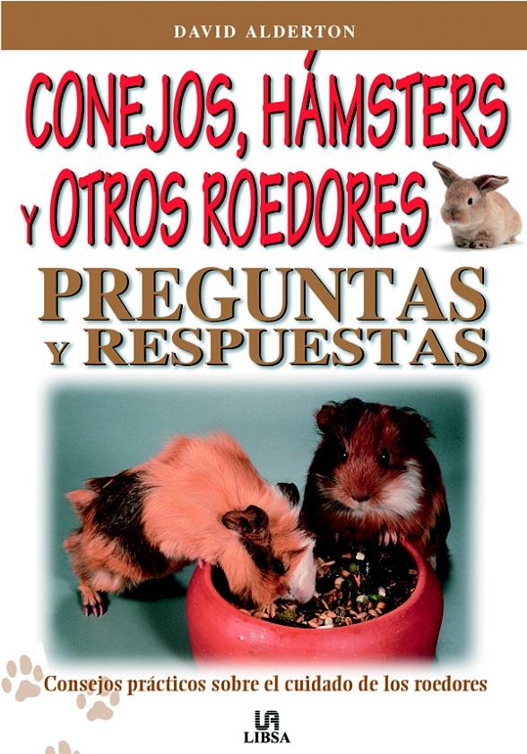 CONEJOS HAMSTERS Y OTROS ROEDORES | 9788466204989 | ALDERTON, DAVID | Galatea Llibres | Llibreria online de Reus, Tarragona | Comprar llibres en català i castellà online