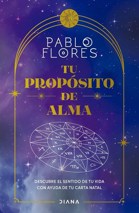 TU PROPÓSITO DE ALMA | 9788411191722 | FLORES, PABLO | Galatea Llibres | Llibreria online de Reus, Tarragona | Comprar llibres en català i castellà online