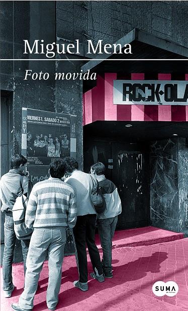 FOTO MOVIDA | 9788483656297 | MENA, MIGUEL | Galatea Llibres | Llibreria online de Reus, Tarragona | Comprar llibres en català i castellà online