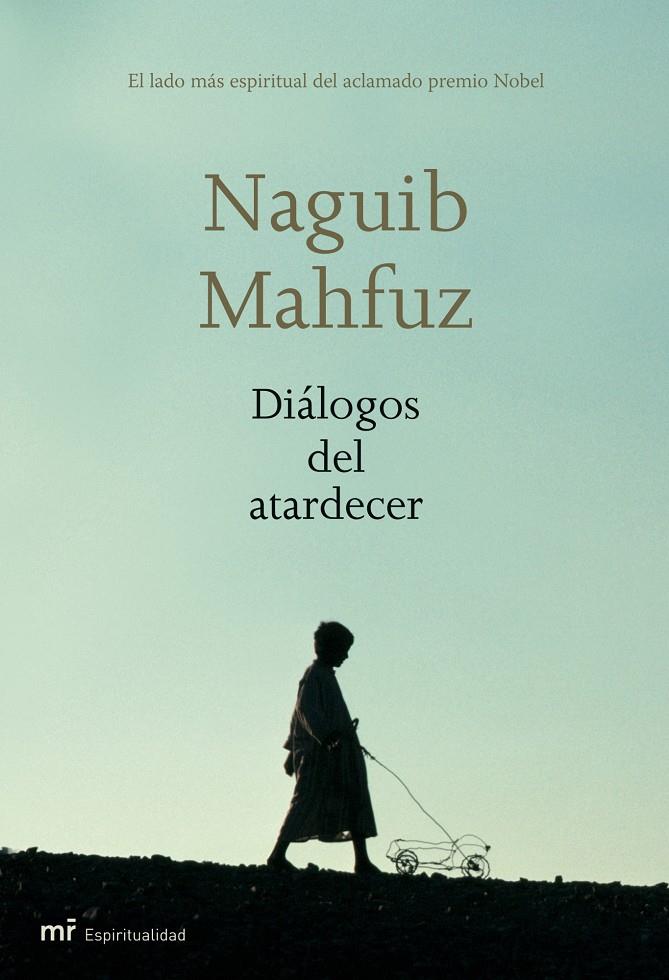 DIALOGOS DEL ATARDECER | 9788427032835 | MAHFUZ, NAGUIB | Galatea Llibres | Librería online de Reus, Tarragona | Comprar libros en catalán y castellano online