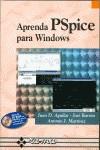 APRENDA PSPICE PARA WINDOWS | 9788478973088 | AGUILAR, JUAN D. | Galatea Llibres | Llibreria online de Reus, Tarragona | Comprar llibres en català i castellà online