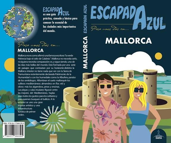 MALLORCA  ESCAPADA AZUL 2018 | 9788417368395 | GARCíA MARíN, JESúS/YUSTE DEL REAL, ENRIQUE | Galatea Llibres | Llibreria online de Reus, Tarragona | Comprar llibres en català i castellà online