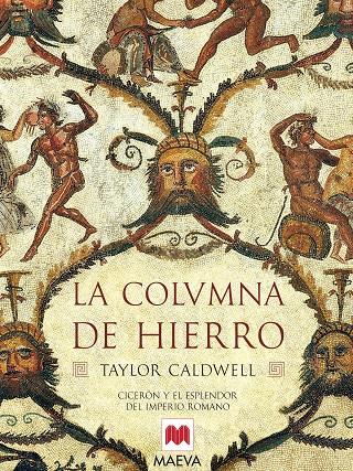 COLUMNA DE HIERRO, LA | 9788496231085 | CALDWELL, TAYLOR | Galatea Llibres | Llibreria online de Reus, Tarragona | Comprar llibres en català i castellà online