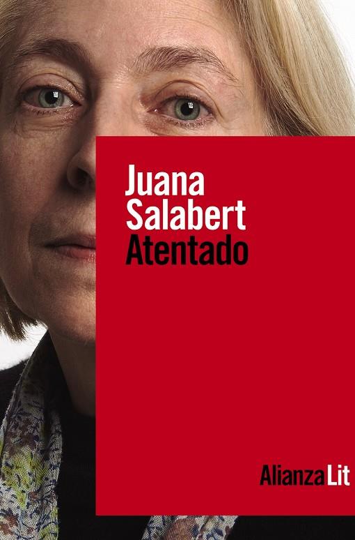 ATENTADO | 9788413627137 | SALABERT, JUANA | Galatea Llibres | Librería online de Reus, Tarragona | Comprar libros en catalán y castellano online