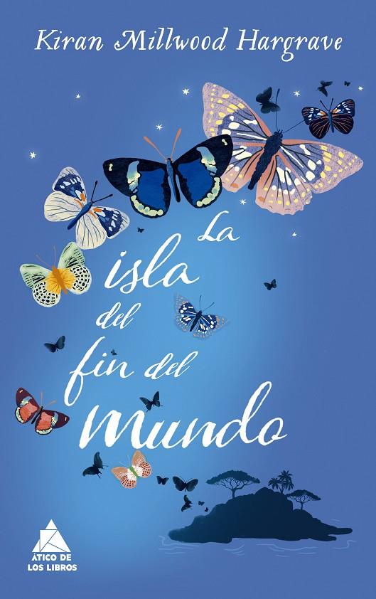 LA ISLA DEL FIN DEL MUNDO | 9788416222780 | HARGRAVE, KIRAN MILLWOOD | Galatea Llibres | Llibreria online de Reus, Tarragona | Comprar llibres en català i castellà online