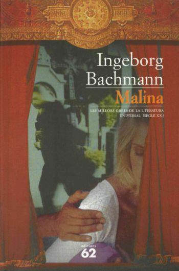 MALINA | 9788429751543 | BACHMANN, INGEBORG | Galatea Llibres | Llibreria online de Reus, Tarragona | Comprar llibres en català i castellà online