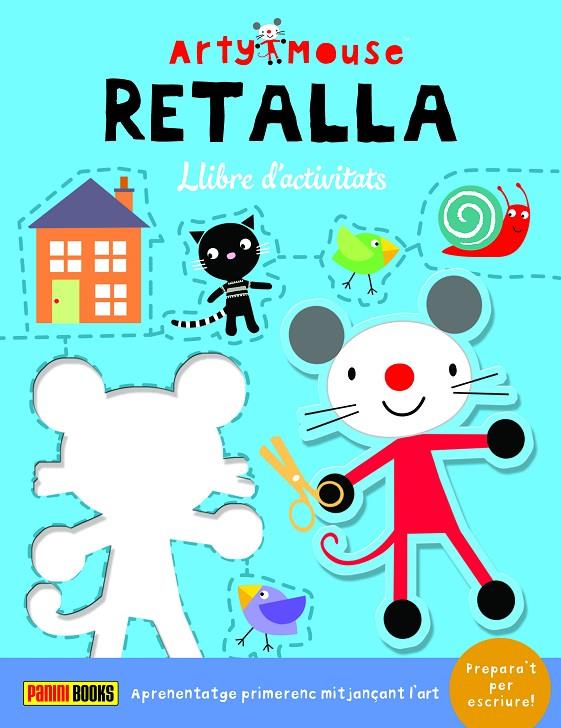 ARTY MOUSE - RETALLA | 9788413347394 | Galatea Llibres | Llibreria online de Reus, Tarragona | Comprar llibres en català i castellà online