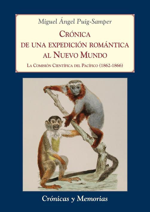 CRÓNICA DE UNA EXPEDICIÓN ROMÁNTICA AL NUEVO MUNDO | 9788496813793 | PUIG-SAMPER MULERO, MIGUEL ÁNGEL | Galatea Llibres | Llibreria online de Reus, Tarragona | Comprar llibres en català i castellà online