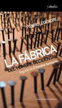 FÁBRICA DEL HOMBRE OCCIDENTAL, LA | 9788461090211 | LEGENDRE, PIERRE | Galatea Llibres | Llibreria online de Reus, Tarragona | Comprar llibres en català i castellà online