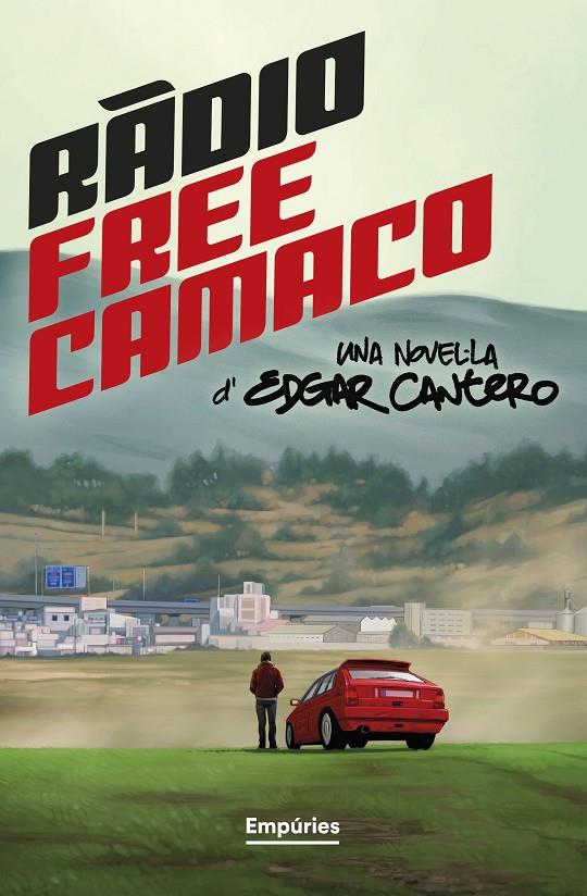 RADIO FREE CAMACO | 9788419729361 | CANTERO, EDGAR | Galatea Llibres | Librería online de Reus, Tarragona | Comprar libros en catalán y castellano online