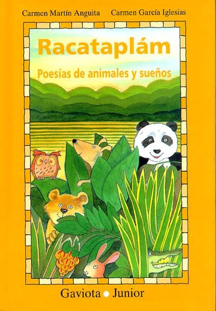 RACATAPLAM POESIAS DE ANIMALES Y SUEÑOS | 9788439280972 | MARTIN ANGUITA, CARMEN | Galatea Llibres | Librería online de Reus, Tarragona | Comprar libros en catalán y castellano online