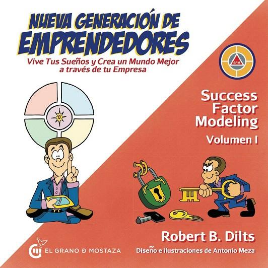 NUEVA GENERACIÓN DE EMPRENDEDORES | 9788494679841 | DILTS, ROBERT | Galatea Llibres | Librería online de Reus, Tarragona | Comprar libros en catalán y castellano online