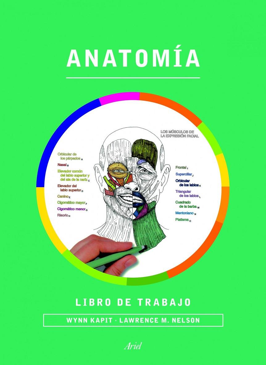 ANATOMÍA. LIBRO DE TRABAJO | 9788434417229 | KAPIT, WYNN/LAWRENCE M. ELSON | Galatea Llibres | Llibreria online de Reus, Tarragona | Comprar llibres en català i castellà online