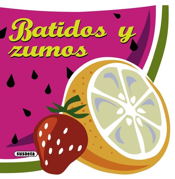 BATIDOS Y ZUMOS | 9788467716764 | Galatea Llibres | Llibreria online de Reus, Tarragona | Comprar llibres en català i castellà online