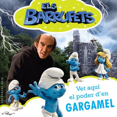 BARRUFETS: VET AQUI EL PODER D'EN GARGAMEL | 9788415267416 | GALLO, TINA | Galatea Llibres | Librería online de Reus, Tarragona | Comprar libros en catalán y castellano online