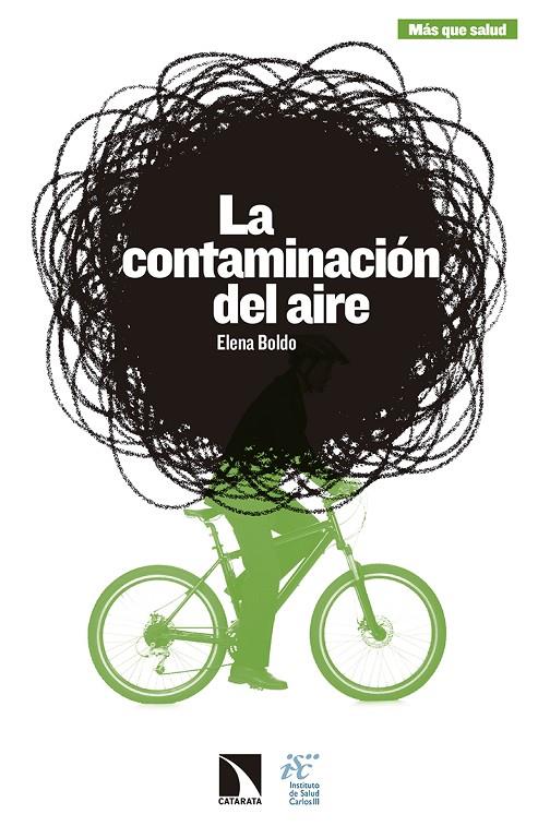 LA CONTAMINACIÓN DEL AIRE | 9788490972281 | BOLDO PASCUA, ELENA | Galatea Llibres | Llibreria online de Reus, Tarragona | Comprar llibres en català i castellà online