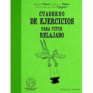 VIVIR RELAJADO CUADERNO DE EJERCICIOS | 9788492716289 | POLETTI, ROSETTE | Galatea Llibres | Llibreria online de Reus, Tarragona | Comprar llibres en català i castellà online