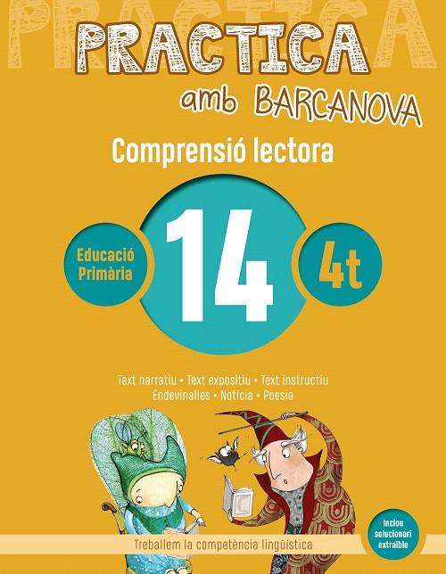 PRACTICA AMB BARCANOVA COMPRENSIÓ LECTORA 14  | 9788448948573 | CAMPS, MONTSERRAT/BOIXADERAS, ROSA | Galatea Llibres | Llibreria online de Reus, Tarragona | Comprar llibres en català i castellà online