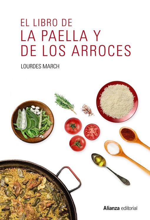 EL LIBRO DE LA PAELLA Y DE LOS ARROCES | 9788491047544 | MARCH, LOURDES | Galatea Llibres | Llibreria online de Reus, Tarragona | Comprar llibres en català i castellà online