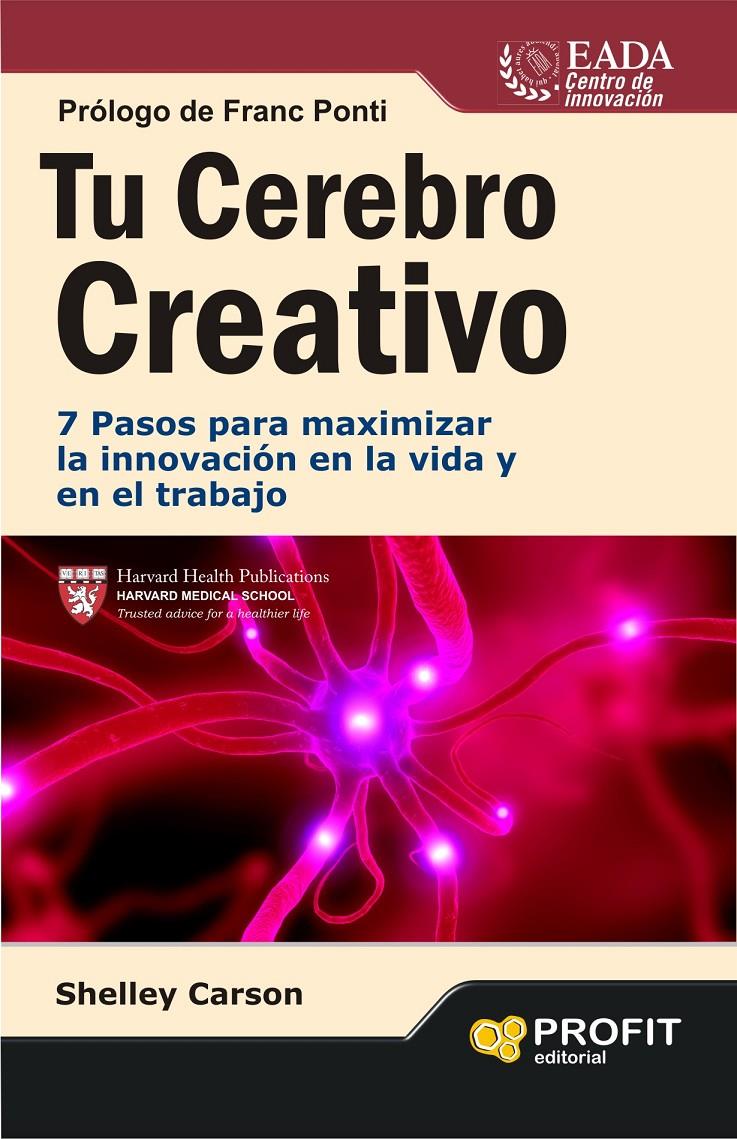 TU CEREBRO CREATIVO | 9788415505198 | CARSON, SHELLEY | Galatea Llibres | Llibreria online de Reus, Tarragona | Comprar llibres en català i castellà online