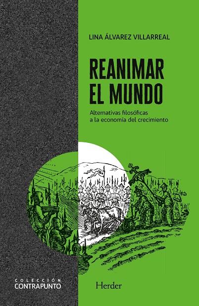 REANIMAR EL MUNDO | 9788425448324 | ÁLVAREZ VILLAREAL, LINA MARCELA | Galatea Llibres | Llibreria online de Reus, Tarragona | Comprar llibres en català i castellà online