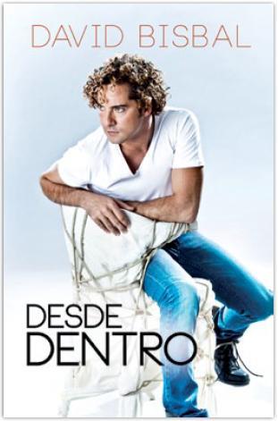 DESDE DENTRO | 9788467038156 | BISBAL, DAVID | Galatea Llibres | Llibreria online de Reus, Tarragona | Comprar llibres en català i castellà online