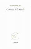 CELEBRACIO DE LA MIRADA | 9788475027166 | GUILLEM, RAMON | Galatea Llibres | Librería online de Reus, Tarragona | Comprar libros en catalán y castellano online