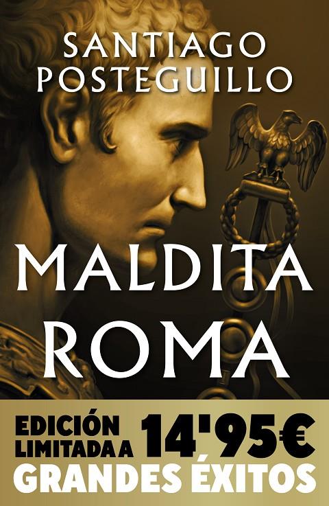 MALDITA ROMA | 9788490706121 | POSTEGUILLO, SANTIAGO | Galatea Llibres | Librería online de Reus, Tarragona | Comprar libros en catalán y castellano online