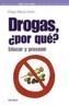 DROGAS, ¿POR QUE? | 9788436817805 | MACIA ANTON,DIEGO | Galatea Llibres | Llibreria online de Reus, Tarragona | Comprar llibres en català i castellà online