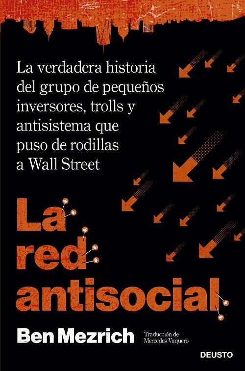 LA RED ANTISOCIAL | 9788423432929 | MEZRICH, BEN | Galatea Llibres | Librería online de Reus, Tarragona | Comprar libros en catalán y castellano online