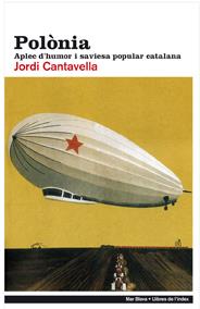 POLONIA. APLEC D'HUMOR I SAVIESA POPULAR | 9788496563421 | CANTAVELLA, JORDI | Galatea Llibres | Librería online de Reus, Tarragona | Comprar libros en catalán y castellano online