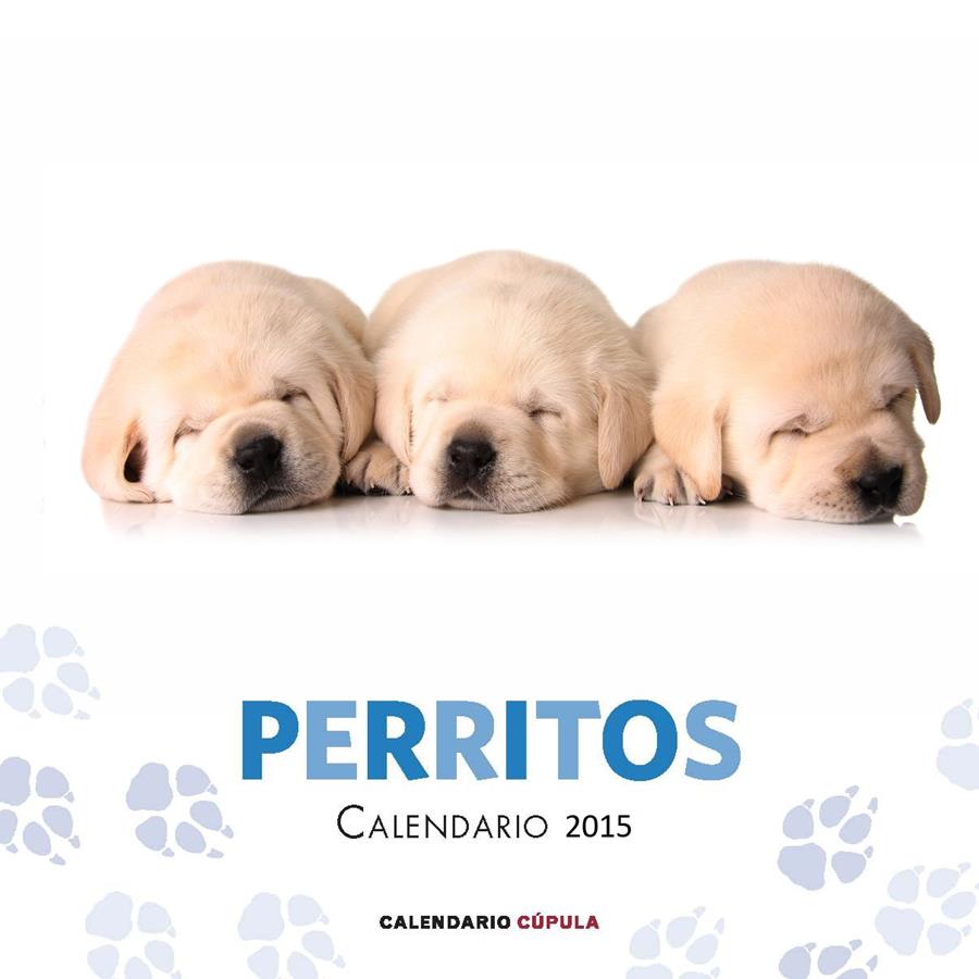 CALENDARIO PERRITOS 2015 | 9788448019747 | Galatea Llibres | Llibreria online de Reus, Tarragona | Comprar llibres en català i castellà online