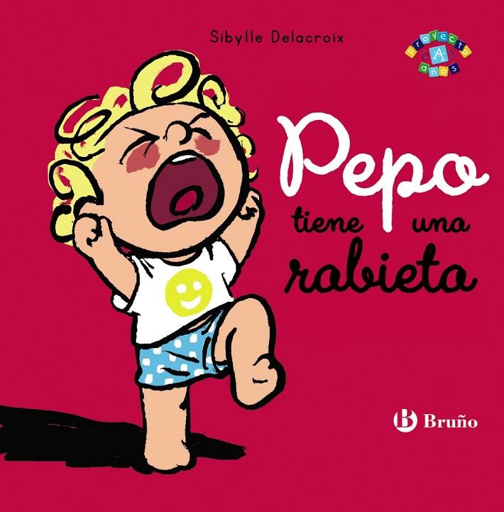 PEPO TIENE UNA RABIETA | 9788469664421 | DELACROIX, SIBYLLE | Galatea Llibres | Librería online de Reus, Tarragona | Comprar libros en catalán y castellano online