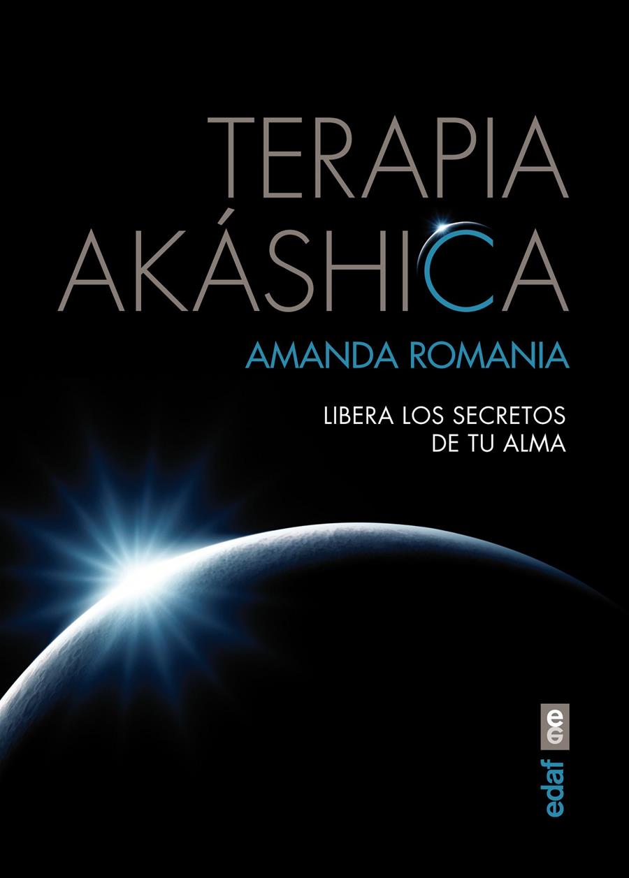 TERAPIA AKÁSHICA | 9788441434547 | ROMANIA, AMANDA | Galatea Llibres | Llibreria online de Reus, Tarragona | Comprar llibres en català i castellà online