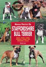 STAFFORDSHIRE BULL TERRIER,MANUAL PRACTICO DEL | 9788425512537 | LANE,MARION | Galatea Llibres | Llibreria online de Reus, Tarragona | Comprar llibres en català i castellà online