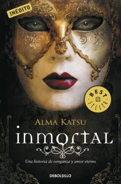 INMORTAL | 9788499088730 | KATSU, ALMA | Galatea Llibres | Llibreria online de Reus, Tarragona | Comprar llibres en català i castellà online