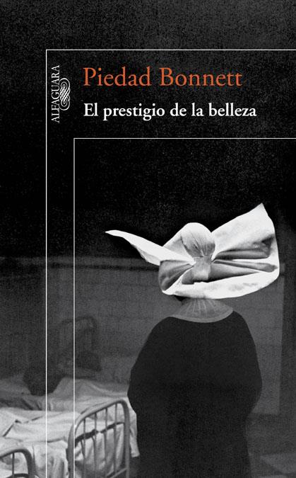 PRESTIGIO DE LA BELLEZA | 9788420409788 | BONNETT, PIEDAD | Galatea Llibres | Llibreria online de Reus, Tarragona | Comprar llibres en català i castellà online