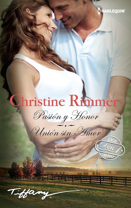 PASION Y HONOR; UNIÓN SIN AMOR | 9788468792828 | RIMMER, CHRISTINE | Galatea Llibres | Librería online de Reus, Tarragona | Comprar libros en catalán y castellano online