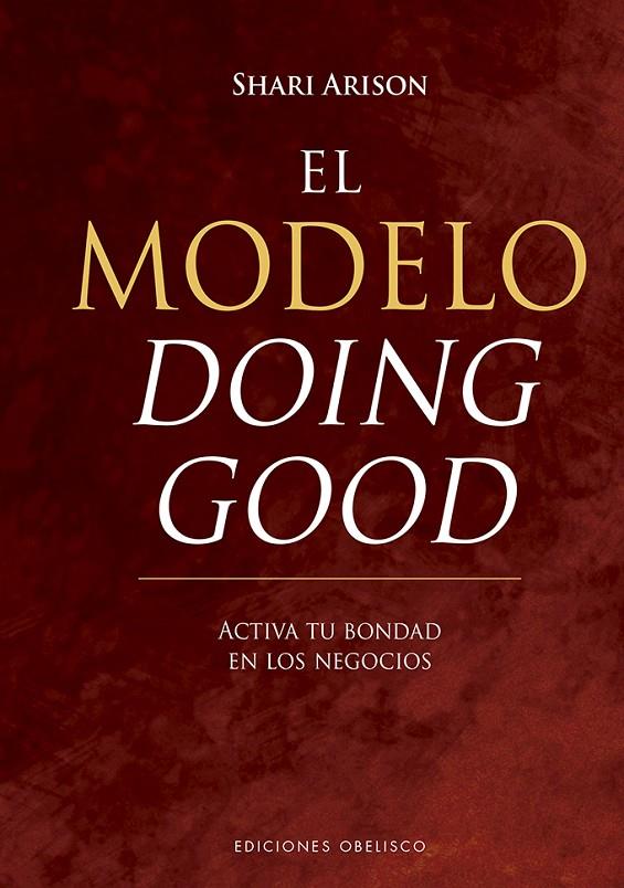 EL MODELO DOING GOOD | 9788491113546 | ARISON, SHARI | Galatea Llibres | Llibreria online de Reus, Tarragona | Comprar llibres en català i castellà online