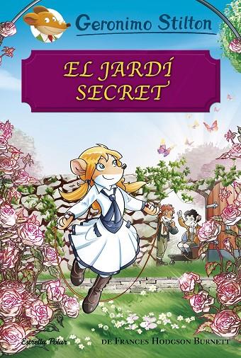 EL JARDÍ SECRET. STILTON CLASSICS | 9788491373148 | Galatea Llibres | Llibreria online de Reus, Tarragona | Comprar llibres en català i castellà online