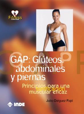 GAP: GLUTEOS, ABDOMINALES Y PIERNAS | 9788497290210 | DIEGUEZ PAPI, JULIO | Galatea Llibres | Llibreria online de Reus, Tarragona | Comprar llibres en català i castellà online