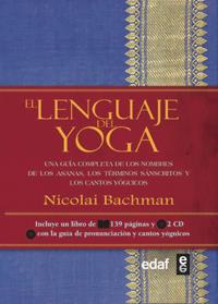 EL LENGUAJE DEL YOGA + 2 CDS | 9788441430815 | BACHMAN, NICOLAI | Galatea Llibres | Llibreria online de Reus, Tarragona | Comprar llibres en català i castellà online