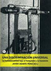 DISCRIMINACION UNIVERSAL, UNA | 9788488052582 | UGARTE PEREZ, JAVIER | Galatea Llibres | Librería online de Reus, Tarragona | Comprar libros en catalán y castellano online