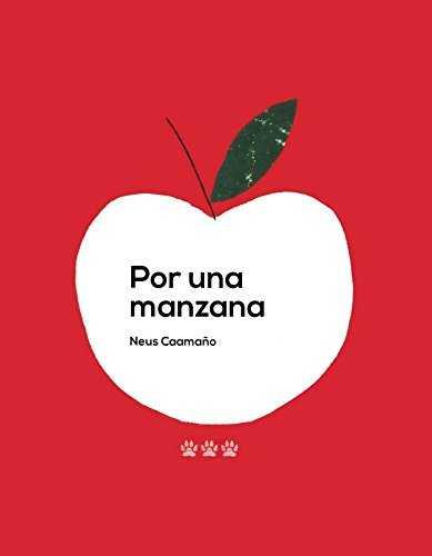 POR UNA MANZANA | 9788494730467 | CAAMAñO CULUBRET, NEUS | Galatea Llibres | Llibreria online de Reus, Tarragona | Comprar llibres en català i castellà online